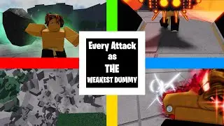 (almost) Every Attack as The Weakest Dummy | The Strongest Battlegrounds