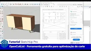 Tutorial SketchUp Pro: Como Utilizar o Plugin Gratuito OpenCutList para Optimização de Corte