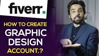 How to create Graphic Design account in Fiverr ? Class 01 | Fiverr Full Course In Pashto