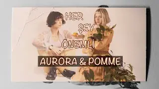 AURORA - Everything Matters (Türkçe Çeviri) ft. Pomme