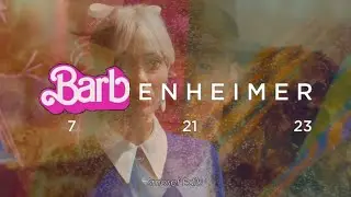 Barbenheimer Trailer