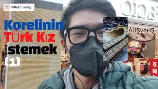 Koreli Erkeğin Kız istemek (1)
