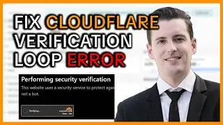 How to Fix Cloudflare Human Verification Loop | Step by Step Tutorial