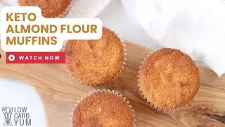 Almond Flour Muffins