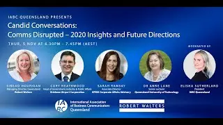 IABC Qld presents Candid Conversations: Comms Disrupted - 2020 Insights and Future Directions
