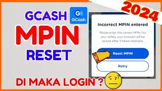 How To Reset MPIN GCASH: Paano Mag reset sa GCash MPIN Unable to Login
