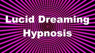 Lucid Dreaming Hypnosis (Free MP3 Download)
