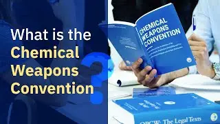 What is the Chemical Weapons Convention?
