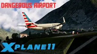 [X PLANE 11] Landing to 3 world dangerous airport