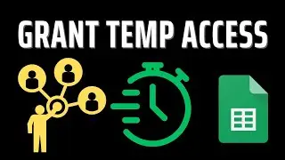Manage Temporary Access to Google Sheets with Apps Script