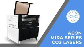AEON Mira, from Simply CNC!