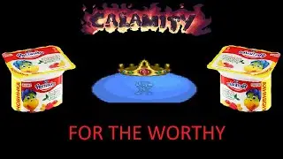 Calamity mod / for the worthy / король слизней