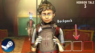 Horror Tale 3 Backpack Update - PC Version (Gameplay)