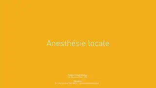 4 - Anesthésie locale