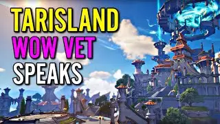 TARISLAND / Vanilla Wow Player Impressions