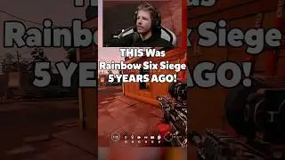 This WAS Rainbow Six Siege 5 YEARS AGO! - #r6 #shorts