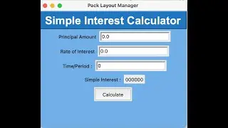 04-Simple Interest calculator using Tkinter | GUI Simple Interest Program in python
