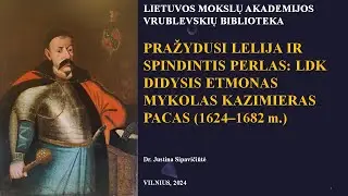 Parodos „Žydinti lelija ir spindintis perlas“ pristatymas