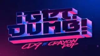 Nightcore | CD9 - Get Dumb ft. Crayon Pop