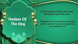 Ramzan Reflections | Hadiths Of The Day | Top Ramadan Hadiths | Daily Wisdom for the Holy Month