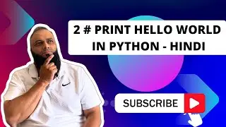 2 # Print Hello World in Python - Hindi