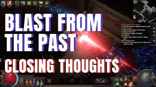 [PATH OF EXILE POE] Blast from the Past November Event - Closing Thoughts