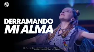 Derramando mi alma | Pastora Ana María Pardo | Prédicas Cristianas