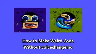 (CHECK DESC) How to Make Weird Code Without voicechanger.io
