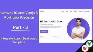 Website Portfolio with Laravel  and Vue js  | Integrate Admin dashboard Template