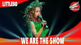 We are The Show   LittleSo - Ой чий то кінь