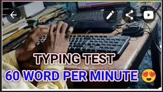 Typing Test  // Speed // 60 WPM // 