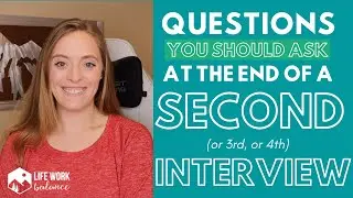 Questions to Ask at the End of a Second-Round Interview | 
