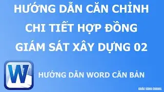 Căn chỉnh chi tiết hợp đồng giám sát thi công 02