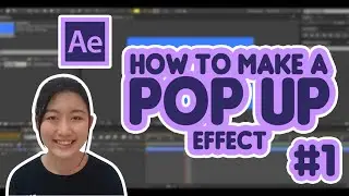 ADOBE AFTER EFFECT TUTORIAL #1 : How To Make a Pop Up Effect (english)