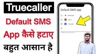 Truecaller default SMS app kaise hataye | How to change Truecaller default SMS app