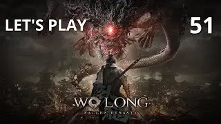 Wo Long: Fallen Dynasty - Let's Play Part 51: Let's Make Our Armor Shine!