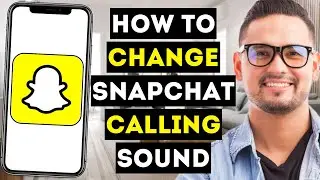 How To Change Snapchat Calling Sound (Updated 2024) - Full Guide