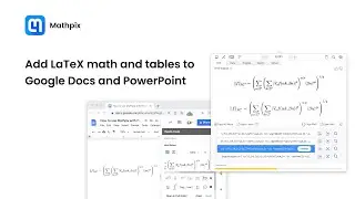 How to add math equations and LaTeX tables to Google Docs and Power Point