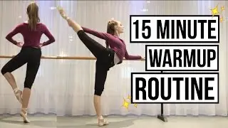 15 minute Ballet Warmup Routine (follow along) | Talia