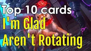 Top 10 Cards I'm Glad Aren't Rotating | Mtg