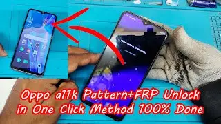 Oppo a11k Pattern+FRP Unlock in One Click Method ✔️✔️ / Oppo a11k Pin+Pattern Unlock in Unlock Tool