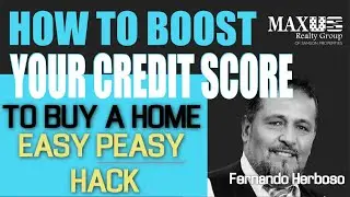 How to Boost Your Credit Score To Buy a House - EASY HACK!