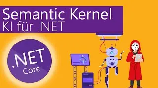 So integrierst du KI mit .NET: Ein Leitfaden für den Microsoft Semantic Kernel