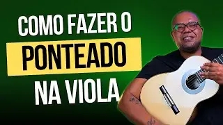 Domine o Ponteado na Viola Caipira: Aula 2