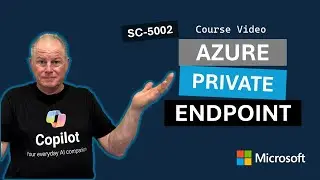 Connect an Azure SQL server using an Azure Private Endpoint in the Azure portal SC-5002