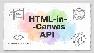 HTML-in-Canvas API