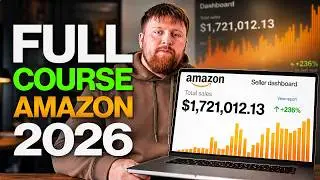 How To Start AmazonFBA in 2026 (FREE Complete Course)