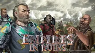 Empires in Ruins - 