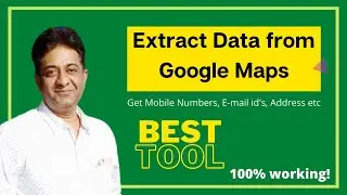 GMAP Extractor - Extract any Data from Google- All over the World. Google Map Extractor.100% Working