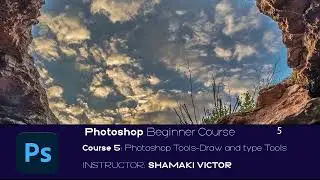 Adobe photoshop II Beginner Course 5 II Drawing And Type tools II #howto #photoshop #tutorial